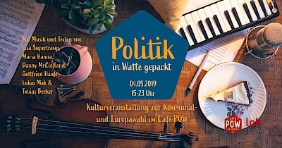Politik in Watte gepackt. Infoveranstaltung zur Kommunal- und Europawahl.