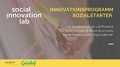 JETZT BEWERBEN: Sozialstarter – das Innovationsprogramm für soziale Ideen