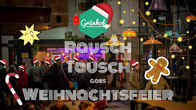 RauschTausch goes Weihnachtsfeier