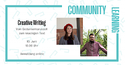 Community Learning I Creative Writing - Vom Gedankenkarussell zum knackigen Text