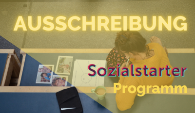 +++Frist verlängert! +++ Ausschreibung Sozialstarter-Programm