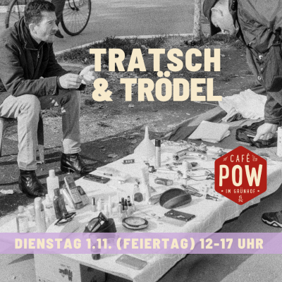 Tratsch & Trödel Café POW